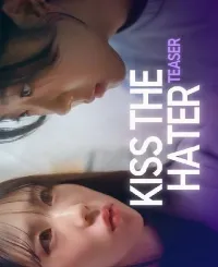 Kiss The Hater