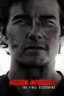 Mission: Impossible - Son Hesaplaşma